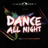Dance All Night - Single album lyrics, reviews, download
