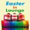 Easter in Lounge