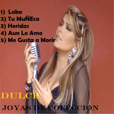 Joyas de Colección - EP - Dulce