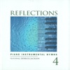 Reflections Vol. 4