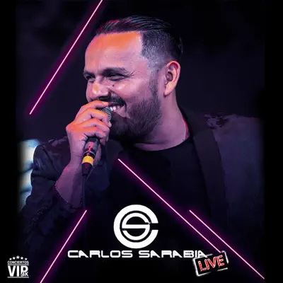 Conciertos Vip 4K: Carlos Sarabia (Live) - Carlos Sarabia Conciertos Vip 4K: Carlos Sarabia (Live) - Carlos Sarabia