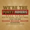 We're the 49'ers (feat. 1989 Forty Niners) - Narada Michael Walden lyrics