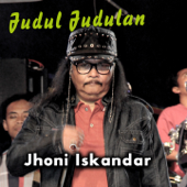 Judul - Judulan - Jhoni Iskandar