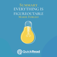 Lea Schullery - Summary: Everything Is Figureoutable by Marie Forleo (Unabridged) artwork