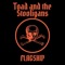 Flagship - Toad and the Stooligans lyrics