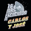 Carlos y José - Santos Cantú