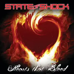Hearts That Bleed - Single - State of Shock