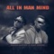 All in Man Mind - Beenie Gunter & Djay Denno lyrics