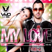 My Love (The Remixes) [feat. Orel] artwork