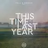 Stream & download This Time Last Year