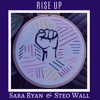Rise Up (feat. Steo Wall) - Single