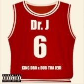 Dr. J (feat. Dub Tha Jedi) [Dub] artwork