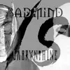 Bad Mind VS Labrynthine - EP album lyrics, reviews, download