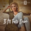 It All Falls Down - Single