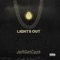 Lights Out - Jeffgetcash lyrics
