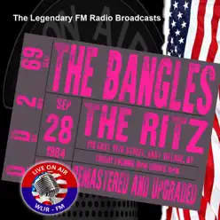 Legendary FM Broadcasts - The Ritz, East Village NY 28 September 1984 - The Bangles