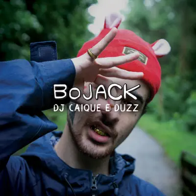 BoJack - Single - DJ Caique