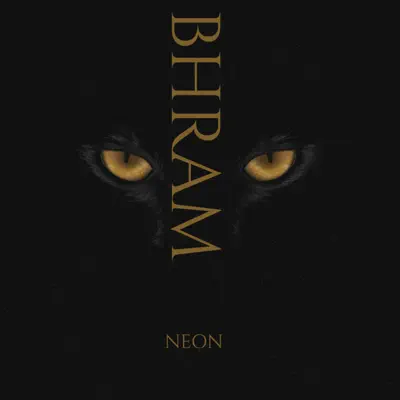 Bhram - Single - Neón