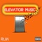 Elevator Music - Ruja! lyrics