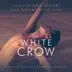 The White Crow (Original Motion Picture Soundtrack) album cover