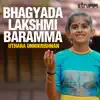Bhagyada Lakshmi Baramma - Single album lyrics, reviews, download