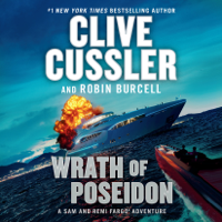 Clive Cussler & Robin Burcell - Wrath of Poseidon (Unabridged) artwork