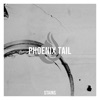Phoenix Tail - Creepy Thoughts