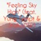 Feeling Sky High (feat. Yung Tempt & Stalkadsr) - The K.G.B. lyrics