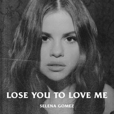 Lose You To Love Me artwork