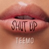 Shut Up - Single