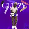 Glizzy - Single album lyrics, reviews, download