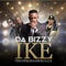 Ike (feat. The Cofields & Emcee N.I.C.E.) - Da Bizzy lyrics