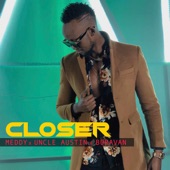 Closer (feat. Uncle Austin & Buravan) artwork