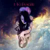 Bliźniaczki - Single album lyrics, reviews, download