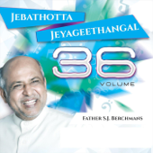 Jebathotta Jeyageethangal, Vol. 36 - Father S.J. Berchmans