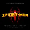 Swing of Victory ("Spider-Man : Web of Crime" Original Webseries Soundtrack) - Single album lyrics, reviews, download