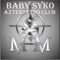 Aztekiando Club - Baby Syko lyrics