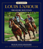 Treasure Mountain: The Sacketts: A Novel (Unabridged) - Louis L'Amour