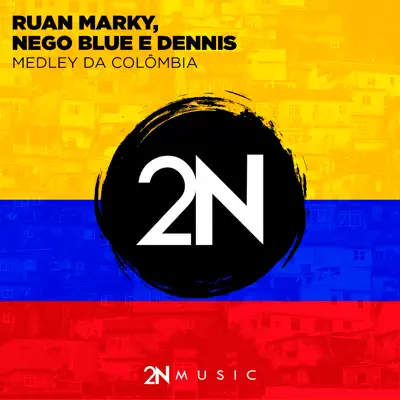 Medley da Colômbia (Dennis DJ Remix) - Single - MC Nego Blue