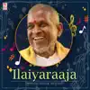 Ilaiyaraaja Birthday Special Tamil Hits album lyrics, reviews, download