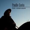 Paullo Costa - Oração da Manhã do Gaúcho