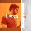 Barco - Single, 2019