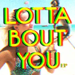 Lotta Bout You - EP by Clark Manson album reviews, ratings, credits