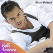 Shpat Kasapi - Valle Kosovare