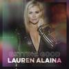 Lauren Alaina - Getting Good - EP  artwork