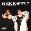 Fuck Rap Part 2 by Kevin Rolly iTunes Track 1