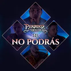 No Podras (En Vivo) [En Vivo] - Single - Los Perdidos de Sinaloa