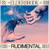 Elderbrook - Something About You (Elderbrook VIP)