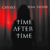 Time After Time (feat. Jean Taylor) - Single