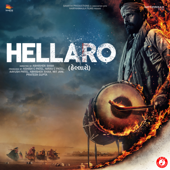 Hellaro (Original Motion Picture Soundtrack) - Mehul Surti
